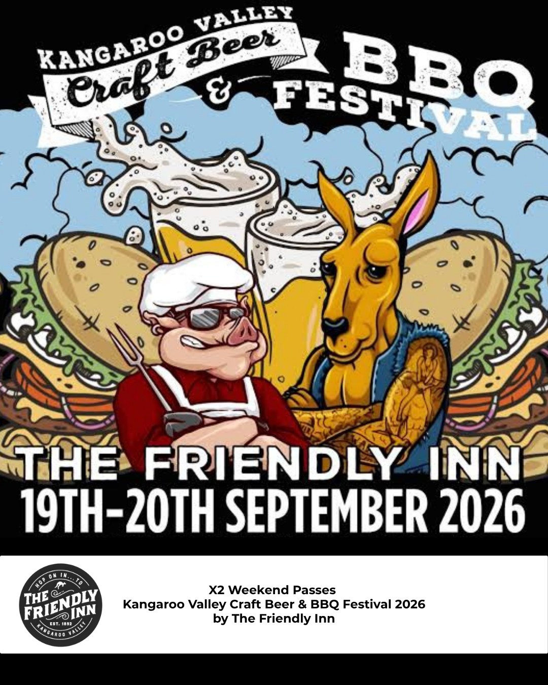 X2 Weekend Passes to the Kangaroo Valley Craft Beer & BBQ Festival 2026, Sept 19–20, by The Friendly Inn